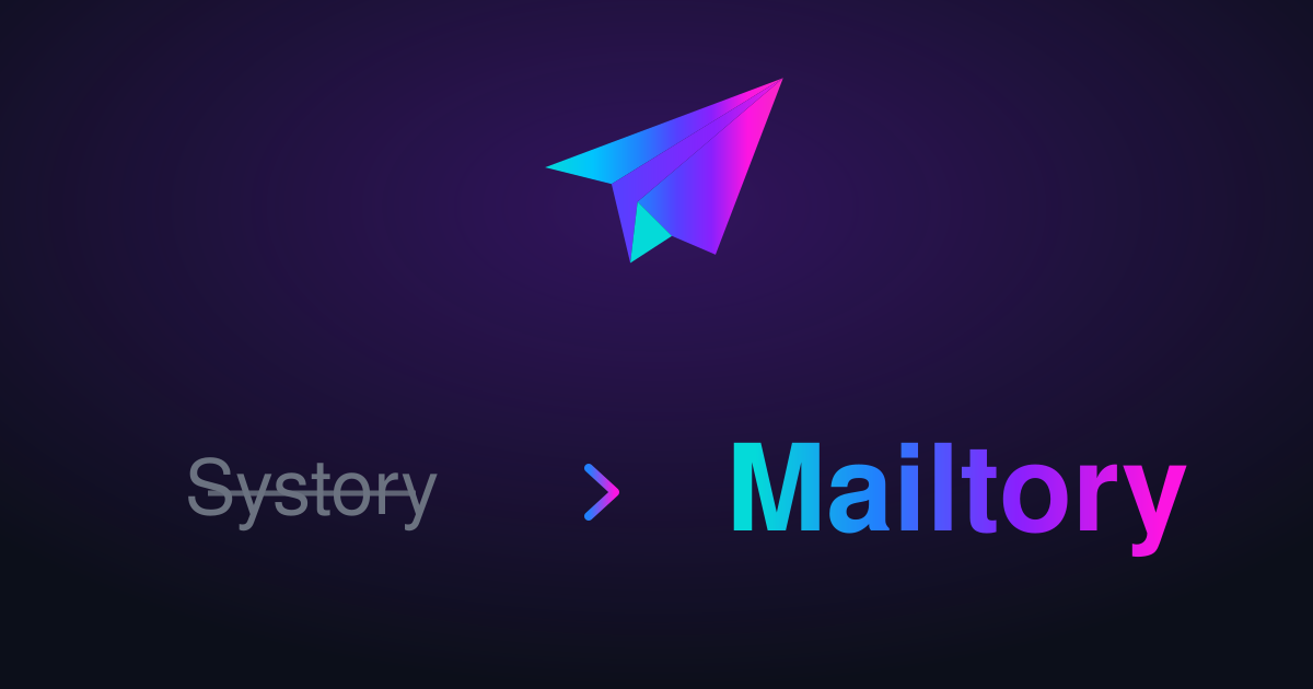 Aus Systory wird Mailtory: ein Name für alles